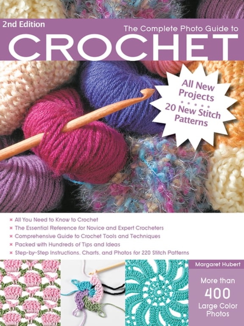 The Complete Photo Guide to Crochet - Colorful Yarn Cover